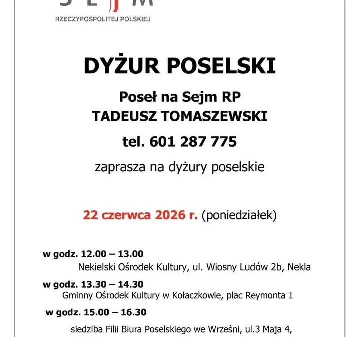 Dyżur poselski posła Tadeusza Tomaszewskiego w gminie Kołaczkowo