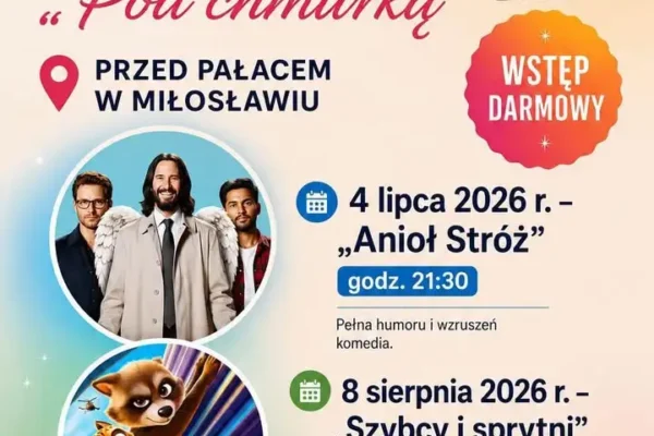 Kino Plenerowe „Pod Chmurką” w Miłosławiu – dwa bezpłatne seanse w lipcu i sierpniu