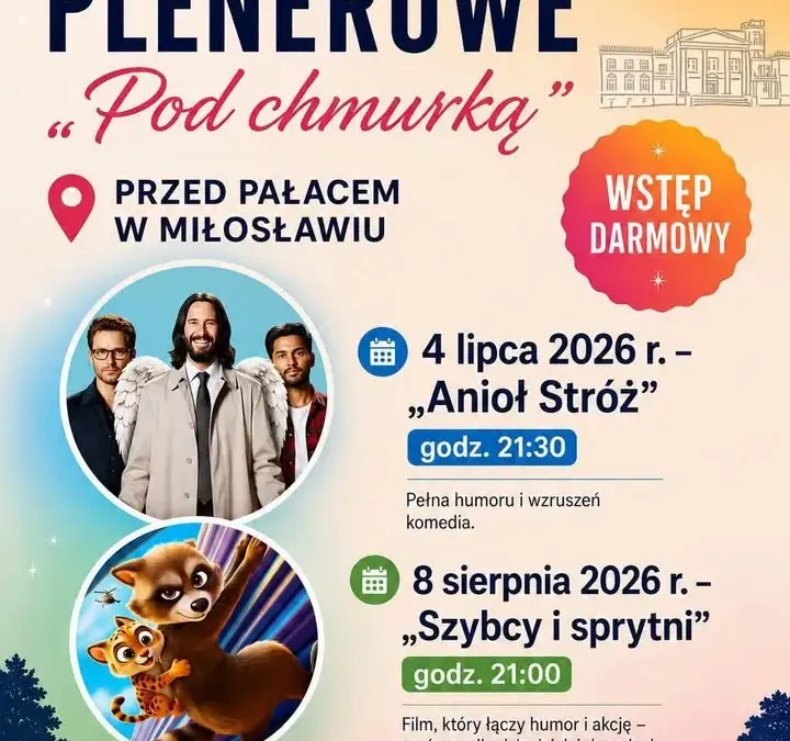 Kino Plenerowe „Pod Chmurką” w Miłosławiu – dwa bezpłatne seanse w lipcu i sierpniu
