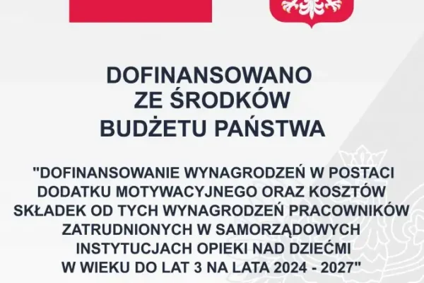 57 tys. zł dla gminy Września na dodatki motywacyjne dla opiekunów żłobków