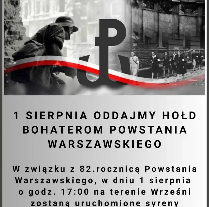 1 sierpnia we Wrześni zawyją syreny. Uczcimy pamięć powstańców