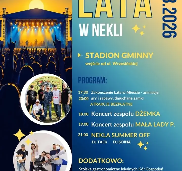 Zakończenie Lata w Nekli – muzyka, animacje i dożynki 29 sierpnia