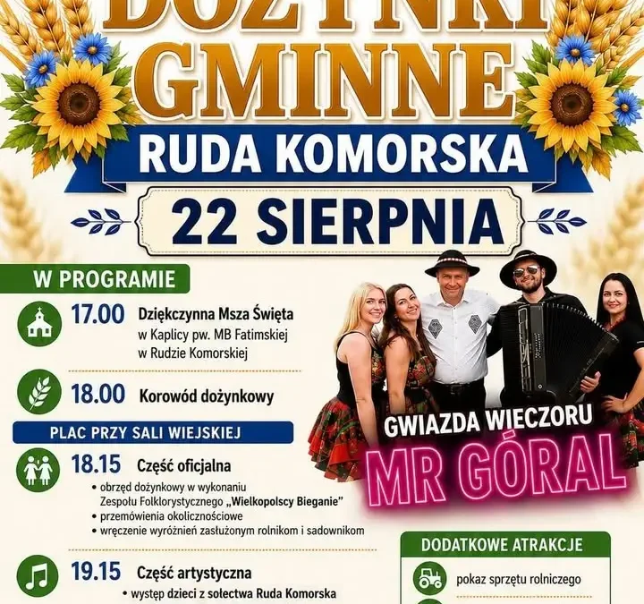 Dożynki Gminne w Rudzie Komorskiej – zaproszenie na święto plonów