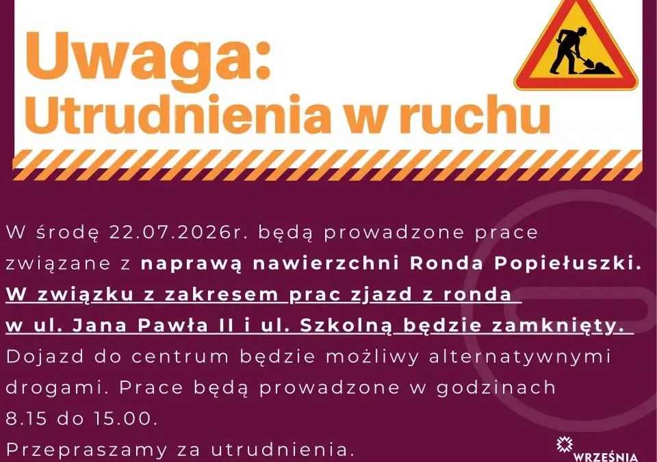 Utrudnienia na rondzie Popiełuszki we Wrześni – zamknięte zjazdy