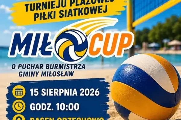 Finał MiłCUP w Orzechowie: siatkówka plażowa o Puchar Burmistrza Miłosławia