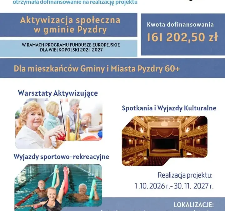 Gmina Pyzdry pozyskała unijne środki na aktywizację seniorów