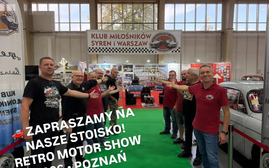 Klub Miłośników Syren i Warszaw zaprasza na Retro Motor Show 2026 w Poznaniu
