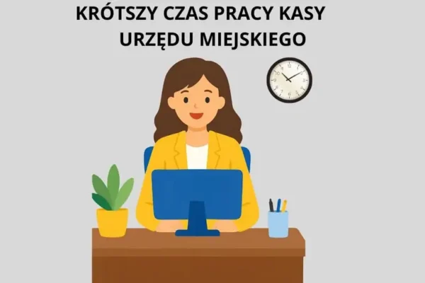 Krótsze godziny pracy kasy Urzędu Miejskiego w Pyzdrach w piątek 25 września