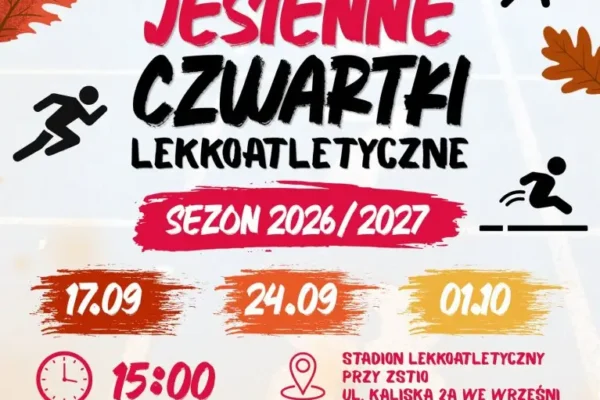 Jesienne Czwartki Lekkoatletyczne we Wrześni – rusza sezon 2026/2027