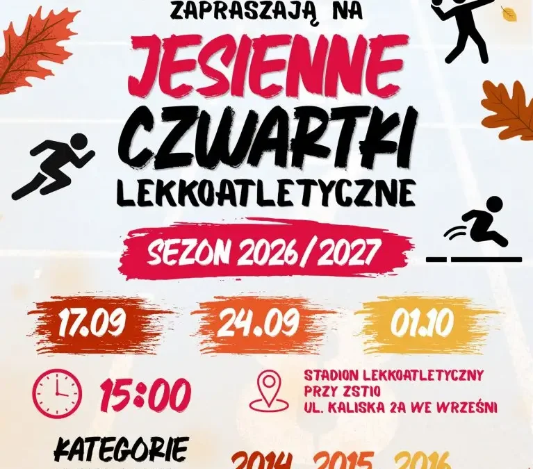 Jesienne Czwartki Lekkoatletyczne we Wrześni – rusza sezon 2026/2027