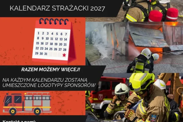 OSP w Zdrach szuka sponsorów kalendarzy strażackich na 2027 rok