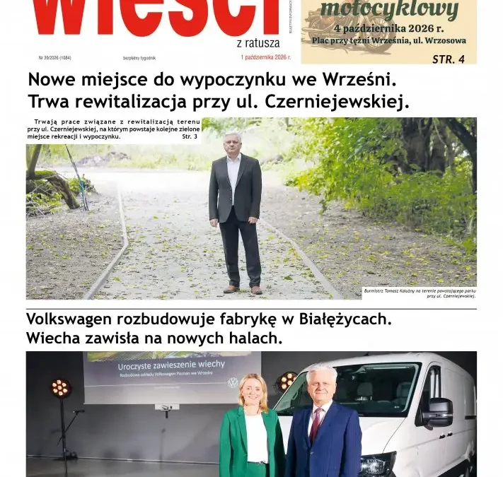 Wieści z Ratusza nr 39: rewitalizacja, rozbudowa fabryki Volkswagena i sesja Rady Miejskiej